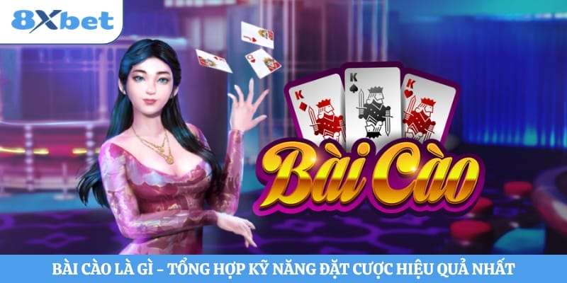 Bài Cào Là Gì - Tổng Hợp Kỹ Năng Đặt Cược Hiệu Quả Nhất
