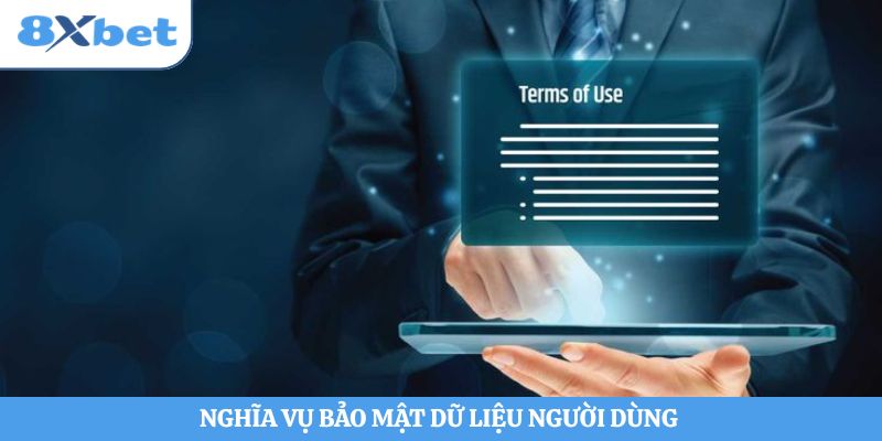 Nghĩa vụ bảo mật dữ liệu người dùng